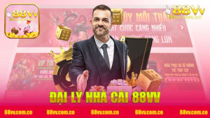Khám Phá Thế Giới Đại Lý Nhà Cái 88VV - Địa Điểm Của Niềm Vui Mỗi Ngày